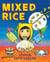 Mixed Rice - A Multicultural Tale of Food, Feelings, and Finding Home Together
