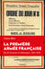 La Première Armée française - De la Provence à l'Allemagne, 1944-1945 - De la Provence à l'Allemagne, 1944-1945