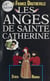Les Anges de sainte Catherine