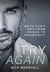 Try Again - An Ex-Con's Path from Prison to Prosperity