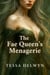 The Fae Queen's Menagerie
