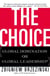 The Choice - Global Domination or Global Leadership