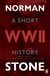 World War Two - A Short History