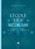 L'école des médiums