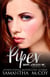 Piper: Iron Angels MC, Book Two