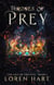 Thrones of Prey - Last of the Five, #1