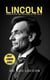 Lincoln: Emancipator and Defender of the Union