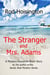 The Stranger and Mrs. Adams - A Mystery-Romance Short Story