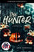 The Hunter - Ashburne Chronicles, #1