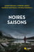 Noires saisons
