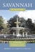 Savannah in History - A Guide to More Than 75 Sites in Historical Context