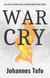 War Cry: 40 Day Spiritual Warfare For Men - Peaceful Devotions, #4