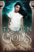 Taken by the Gods - More than Men, #1