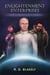 Enlightenment Enterprises: The Liberty Exodus - Enlightenment Enterprises, #1