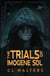 The Trials of Imogene Sol - The Sol Conspiracy, #1