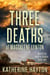 The Three Deaths of Magdalene Lynton - Detective Ngaire Blakes, #1