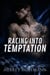 Racing Into Temptation