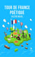 Tour de France poétique