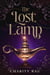 The Lost Lamp - The Heart Stones, #0.5