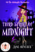 Third Strike of Midnight: Magic and Mayhem Universe - Midnight Chronicles, #3