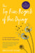 Top Five Regrets of the Dying - A Life Transformed by the Dearly Departing