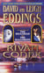 The Rivan Codex - Ancient Texts of THE BELGARIAD and THE MALLOREON
