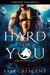 Hard for You - Poison Wolves MC, #1