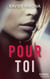 Pour toi