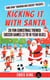 Kicking It With Santa: 20 Fun Christmas Themed Soccer Drills and Games (3 to 10 year olds) - Coaching Kids Soccer
