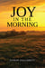 Joy in the Morning