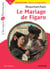 Le Mariage de Figaro - Classiques et Patrimoine
