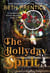 The Hollyday Spirit - The Dandelion Ponds Mysteries, #2