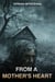 From A Mother’s Heart - Dark Tales Of Sorrow And Despair, #2