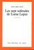 Les Sept Solitudes de Lorsa Lopez