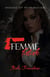 Femme Fatale: Shades of Retribution