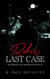 Robie's Last Case - Detective John Robichaud Mysteries, #8