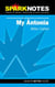 My Antonia (SparkNotes Literature Guide)