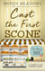 Cast the First Scone - Twin Berry Bakery, #5