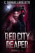 Red City Reaper (Books 1-3) - Red City Reaper