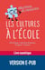Les cultures à l'école