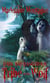 Dark and Dangerous: Tribe of the Wolf