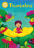 Thumbelina - Independent Reading Gold 9