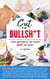 Cut the Bull Top Secrets of how not to Diet