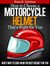 How to Choose a Motorcycle Helmet That's Right For You - Motorcycles, Motorcycling and Motorcycle Gear, #3