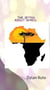 The Myths about Africa