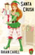 Santa Crush - Night in Winter Lake, #0.5