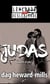 Judas Quem é ele?