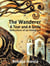 The Wanderer - A Tear and A Smile: Reflections of an Immigrant