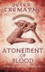 Atonement of Blood (Sister Fidelma Mysteries Book 24) - A dark and twisted Celtic mystery you won't be able to put down