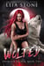 Promised to Him - Wolfed, #2